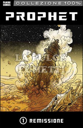 100% PANINI COMICS - PROPHET # 1: REMISSIONE
